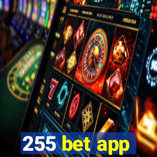 255 bet app